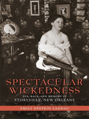 cover image of Spectacular Wickedness